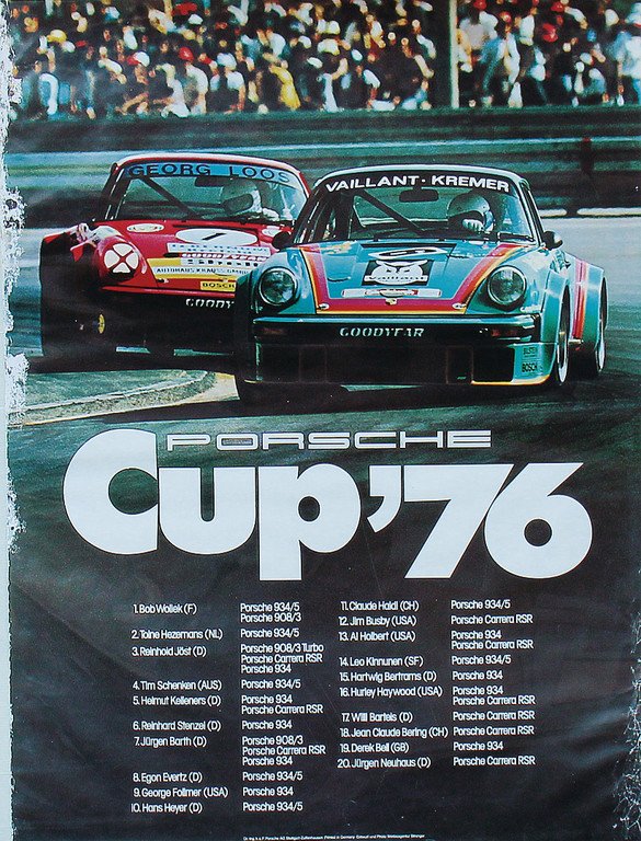 PORSCHE racing poster "Porsche Cup 76", design by: PORSCHE racing poster "Porsche Cup 76", design by Strenger, 101 x 76 cm, strong traces of usage on the edge, condition 3- German Description PORSCHE Rennplakat "Porsche Cup 76", Entwurf Strenger, 101 