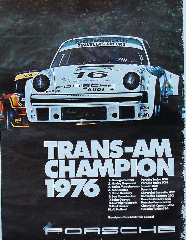 PORSCHE racing poster "Trans-Am Champion 1976" design: PORSCHE racing poster "Trans-Am Champion 1976" design by Strenger, 101 x 76 cm, edge with strong traces of usage, condition 3- German Description PORSCHE Rennplakat "Trans-Am Champion 1976" Entwurf St