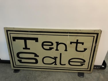 Vtg Tent Sale Metal Sign