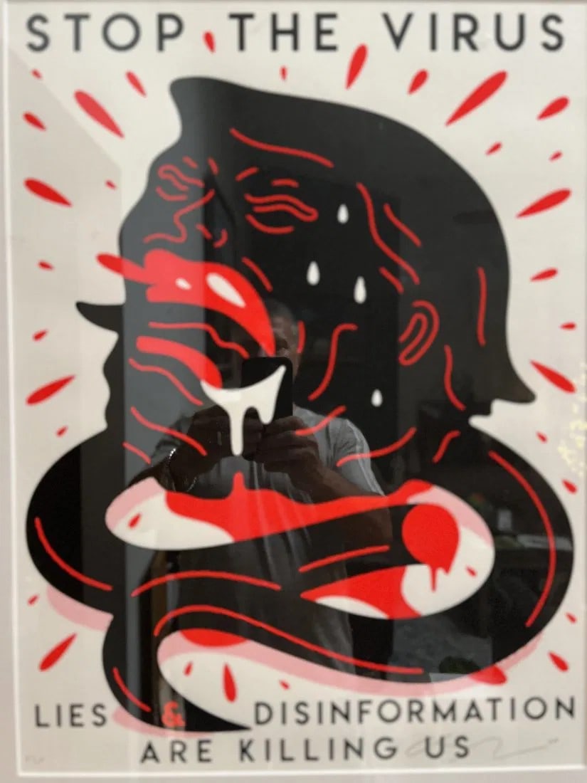 CLEON PETERSON STOP THE VIRUS 2020 TRUMP LIES DISINFORMATION FAKE NEWS: This limited edition print by artist Cleon Peterson is a powerful statement about the current state of affairs. Titled "STOP THE VIRUS 2020," this portrait orientation piece measures 29 inches in heig