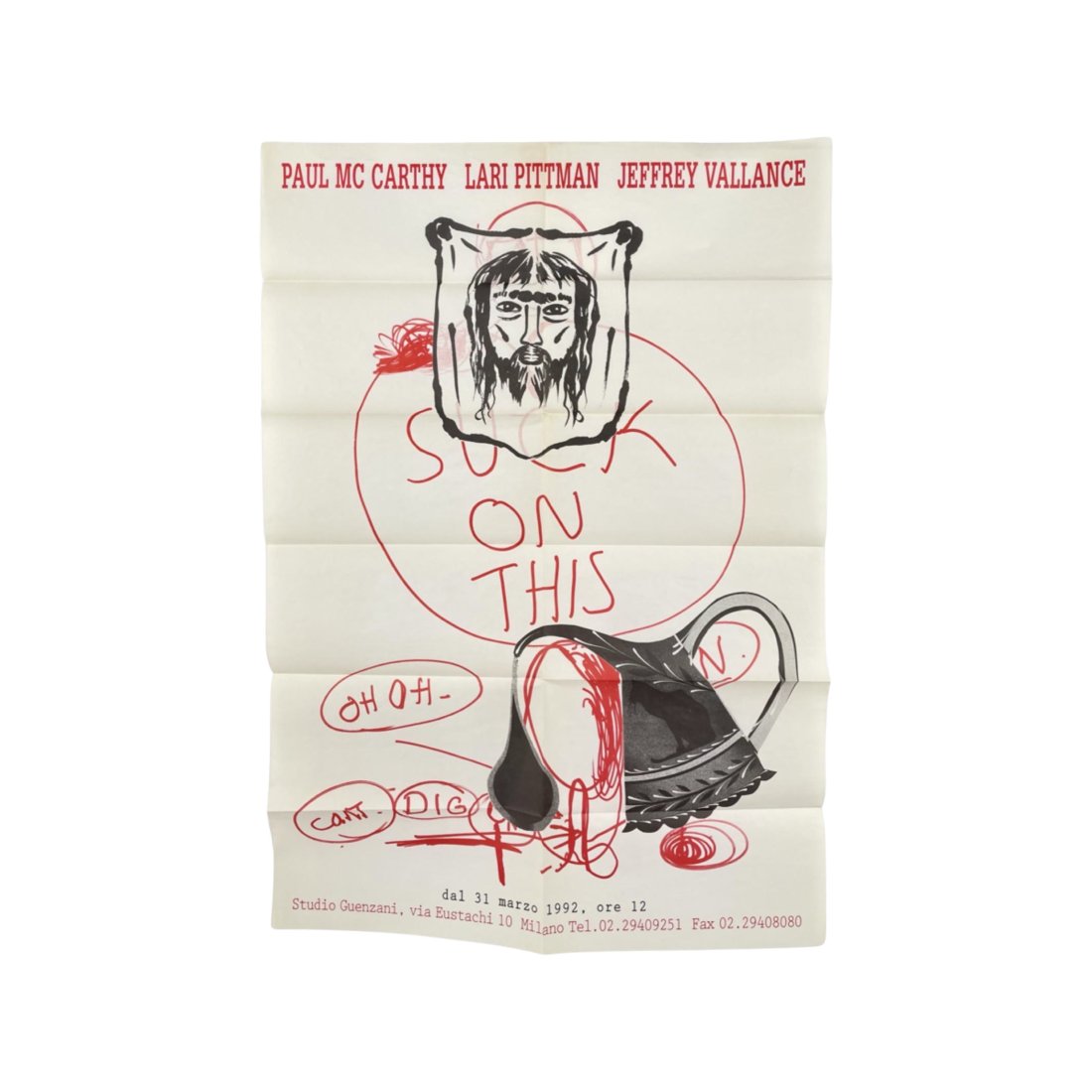 [ART MULTIPLE] PAUL McCARTHY. POSTER 1992: [ART MULTIPLE] PAUL McCARTHY. POSTER 1992 POSTER Published by Studio Guenzani, Milan, 1992. Poster, offset on onion skin paper: 64 x 44cm [folded: 11 x 22 cm] Note: Features drawing by Paul McCarthy "