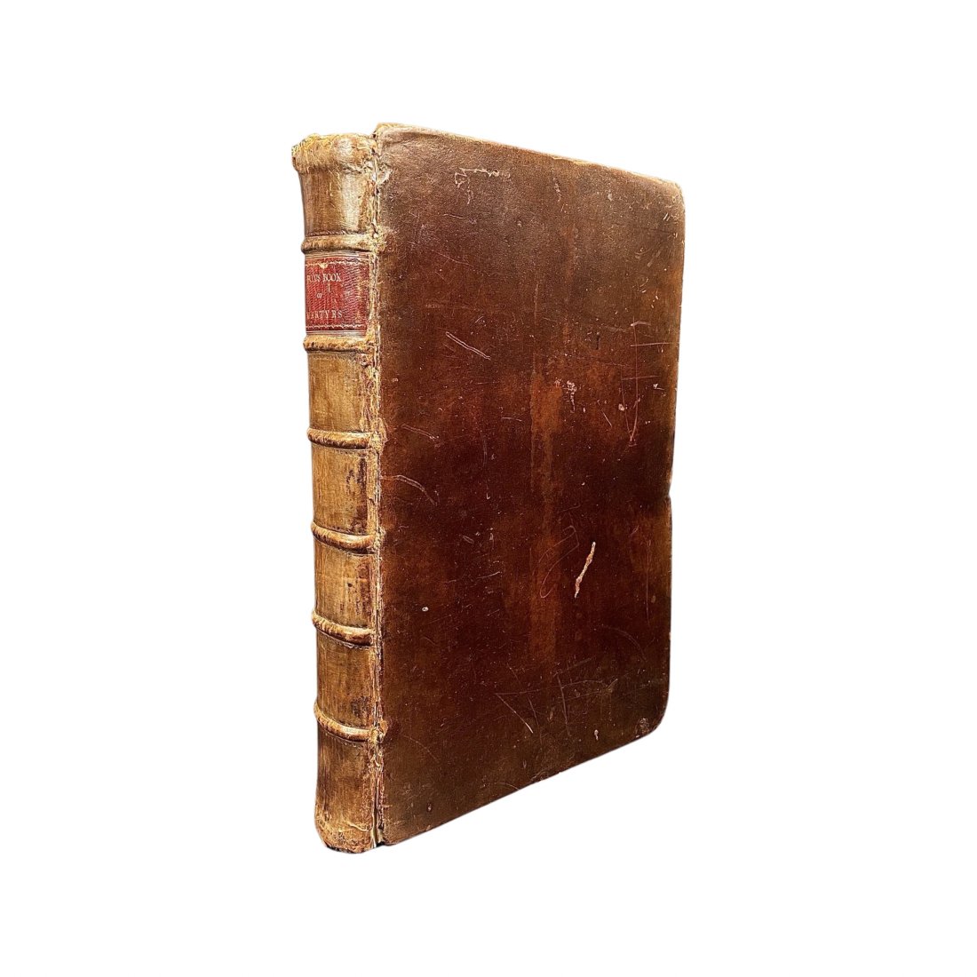 JOHN FOX: COMPLETE BOOK OF MARTYRS. [1784]: [ANTIQUARIAN BOOK] THE NEW AND COMPLETE BOOK OF MARTYRS, or an Universal History of martyrs, Revised and Corrected, with additions and great improvements. Containing Not only a New, copious, Complete,