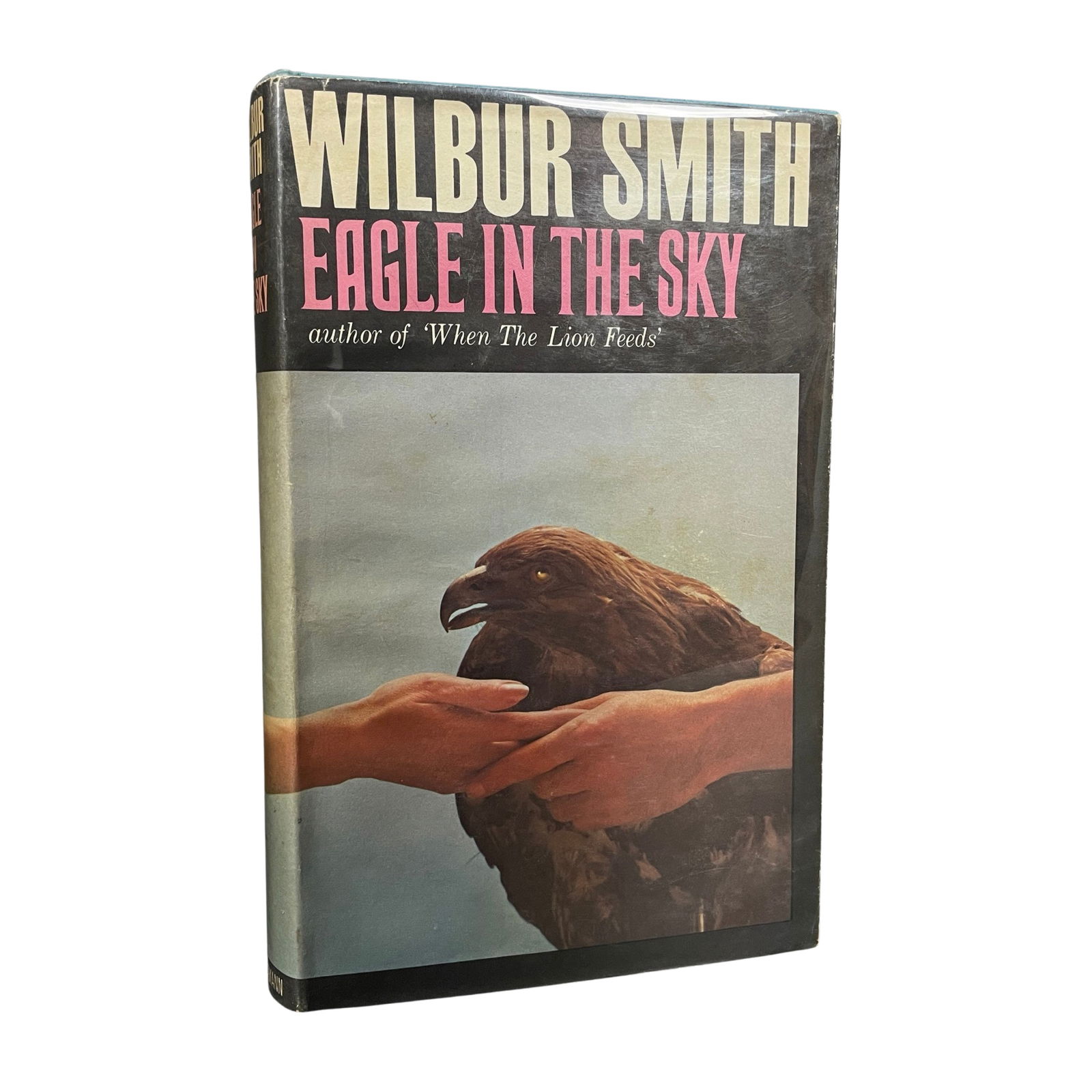 SIGNED. WILBUR SMITH: EAGLE IN THE SKY. 1ST ED. (1 of 4)