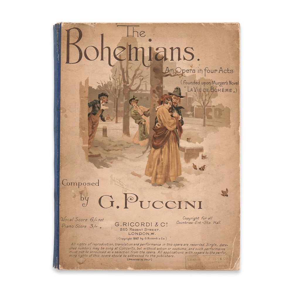 GIACOMO PUCCINI SIGNED "THE BOHEMIANS: AN OPERA IN FOUR ACTS" SHEET MUSIC: 10 3/4 x 8 in (27.4 x 20.3 cm) This signed sheet music for The Bohemians represents a rare and historically significant artifact from Giacomo Puccini, one of the most celebrated opera composers in Wes