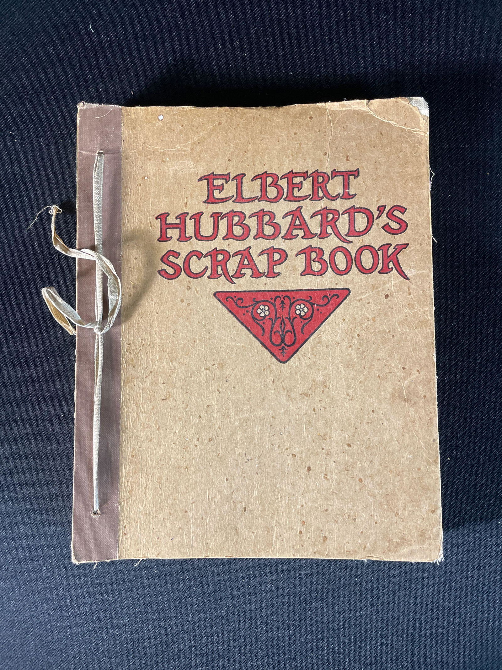 Elbert Hubbard's Scrap Book (Copy Right Page is Upside Down ) (1 of 5)