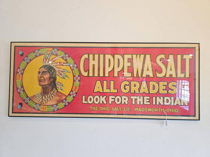 Large Chippewa Salt advertising banner, early, all original: 60" x 24" Item is located at 1105 36th St. N, Lewiston, ID Low Estimate: 500.00High Estimate: 950.00