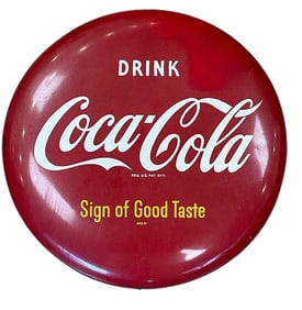 c1950 Coca Cola Sign of Good Taste Button Shape Sign