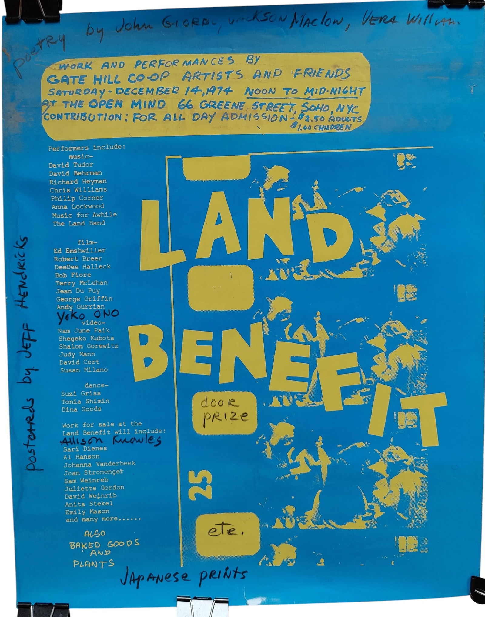 Gate Hill Co Op Artists and Friends, Land Benefit Poster: Gate Hill Co Op Artists and Friends, Land Benefit Poster, SoHo, NYC, c. 1970s. Poster features multiple artists, dancers, film and poets, in an all day event. Artists included, Yoko Ono, Nam June Paik