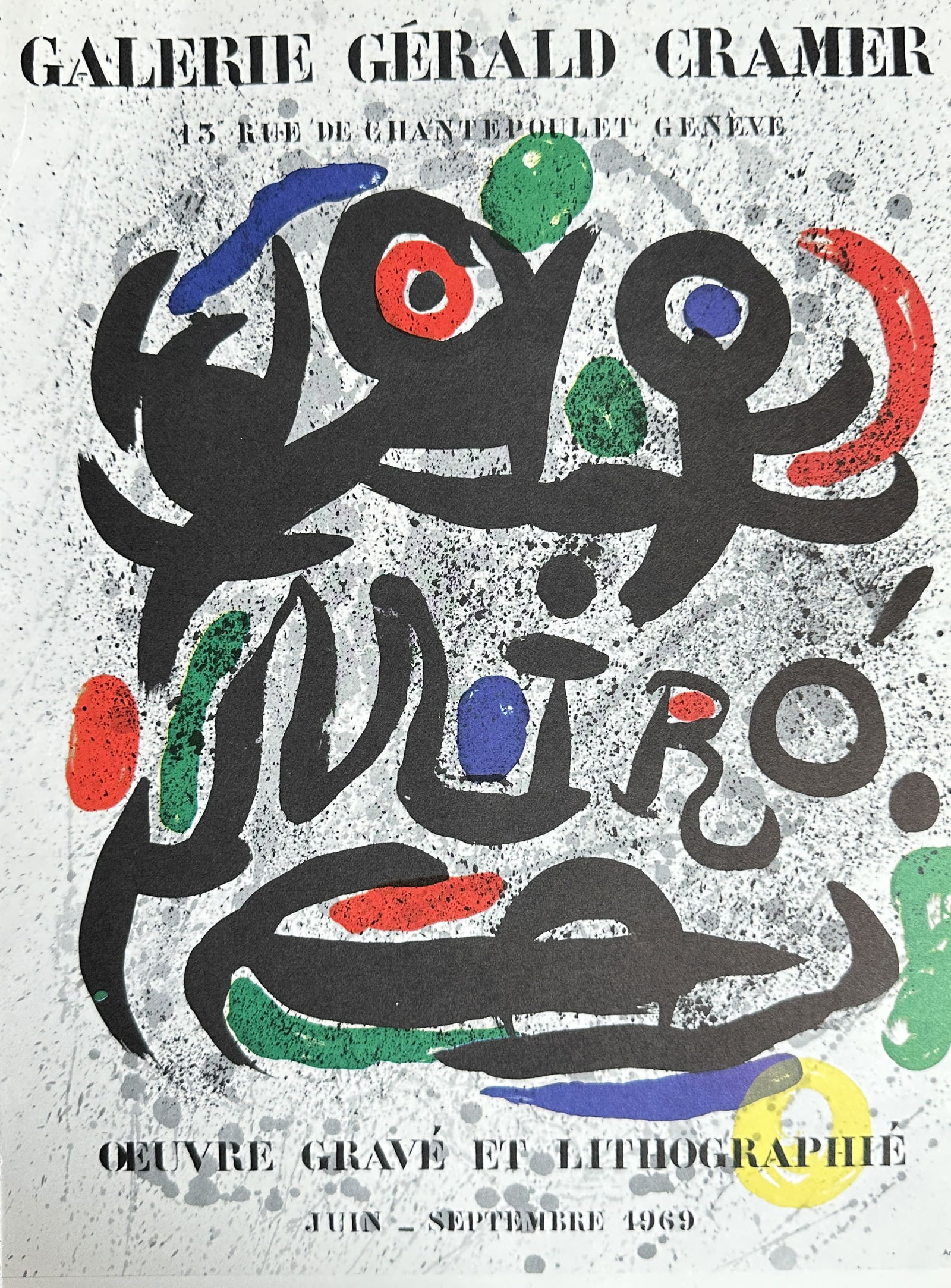 Joan Miró – Exhibition Poster for Galerie Gerald Cramer: Engraved Work and Lithography – (1 of 3)