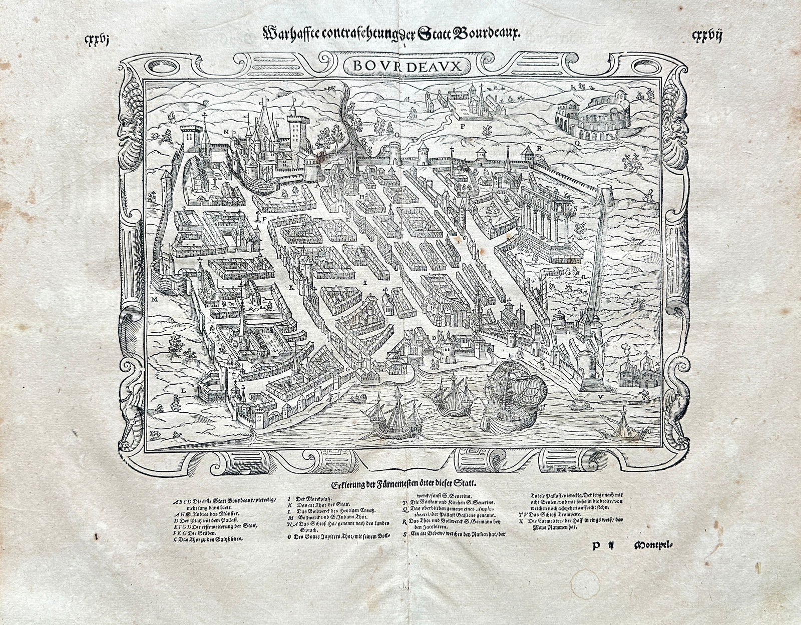 Sebastian Münster (1488-1552) – True Portrait of the City of Bordeaux – Woodcut: A highly detailed, historical topographical woodcut map providing a bird's-eye view of Bordeaux, France. The view shows the fortified city with its walls, numerous towers, and a grid-like street syste