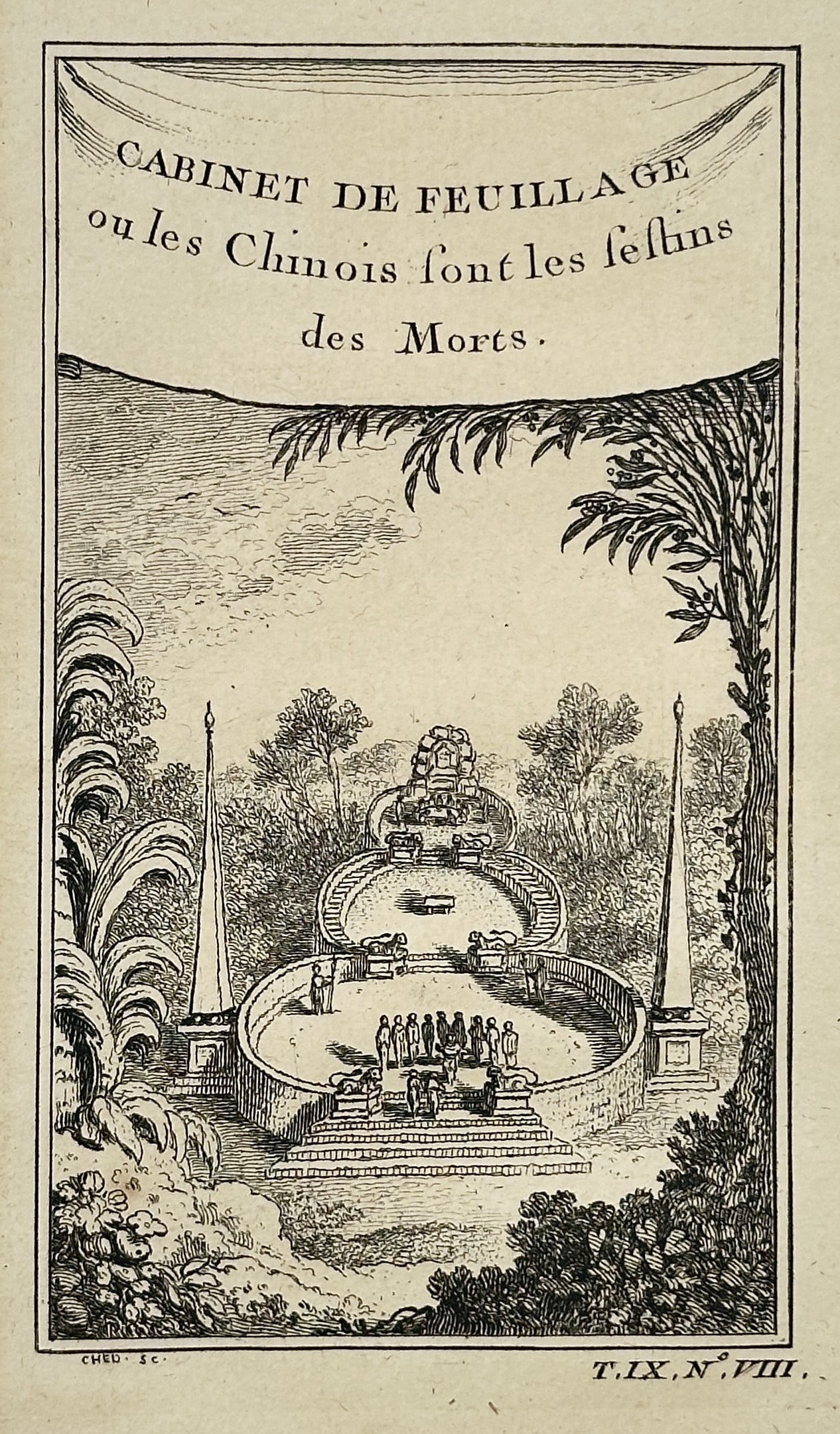 Antoine-François Prévost – Cabinet of Foliage, or the Chinese Keep the Fasts of the Dead –: This copper engraving illustrates an ethnographic scene in China, depicting a ceremonial area—the "Cabinet of Foliage"—where a group of Chinese figures observe a ritual or solemn fast in memory of