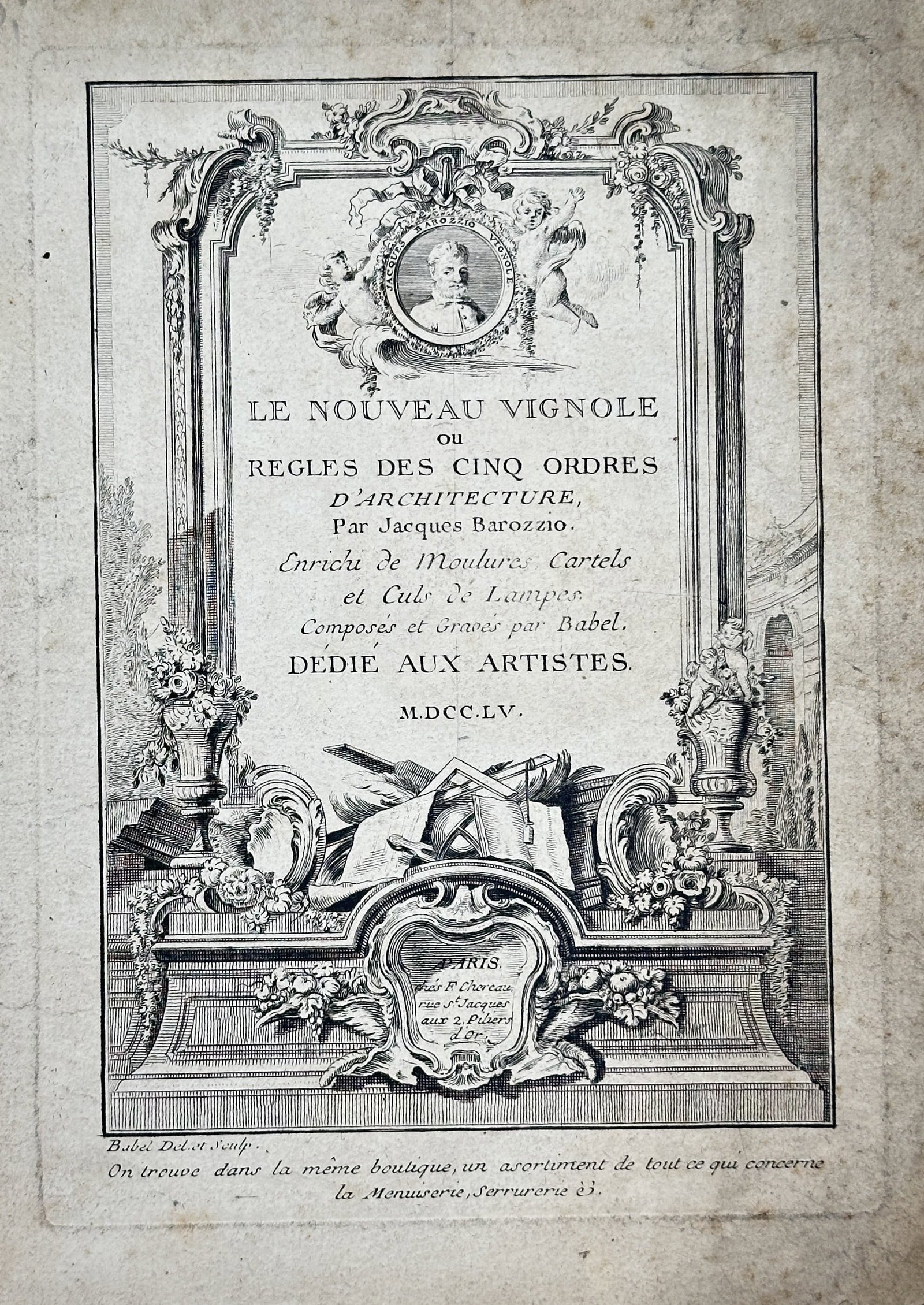 Giacomo Barozzi da Vignol, after – The New Vignola or Rules of the Five Orders of Architecture: This decorative engraved frontispiece features a Rococo frame surrounding the title of the treatise, with a small medallion bust and classical ornamentation, published in Paris. It serves as the main 