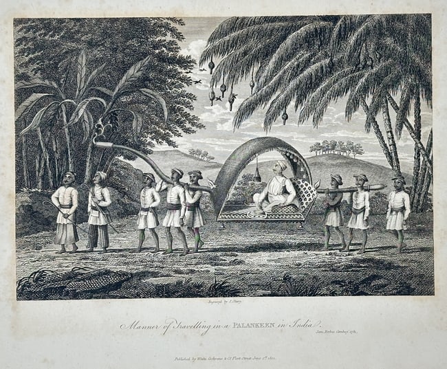 James Forbes– Manner of Travelling in a Palankeen in India (Palanquin): This descriptive print illustrates the Manner of Travelling in a Palankeen in India, depicting the common mode of transport for European officials and wealthy locals. The scene shows a European gentle