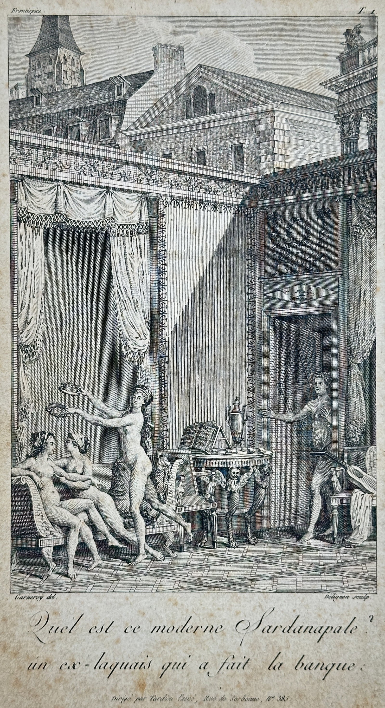 Louis Philibert Debucourt (1755–1832), after Carmeroy – Who is this Modern Sardanapalus?: This satirical print portrays an interior scene of ostentatious wealth and decadence, critiquing the rapidly acquired fortunes of the Restoration period in France. The central composition features sev