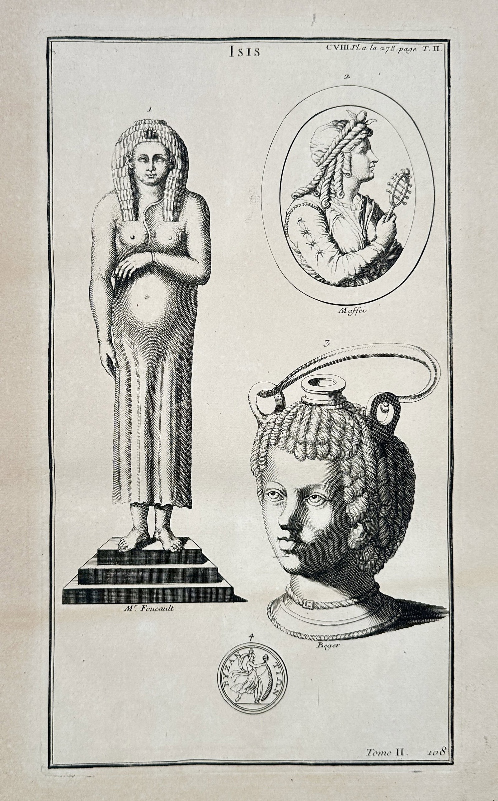 Bernard de Montfaucon (1655–1741) – Representations of the Goddess Isis – Engraving (1719): This engraving features several classical depictions of the Egyptian goddess Isis, documented from various archaeological collections. The plate includes a full-length standing statue of the goddess i
