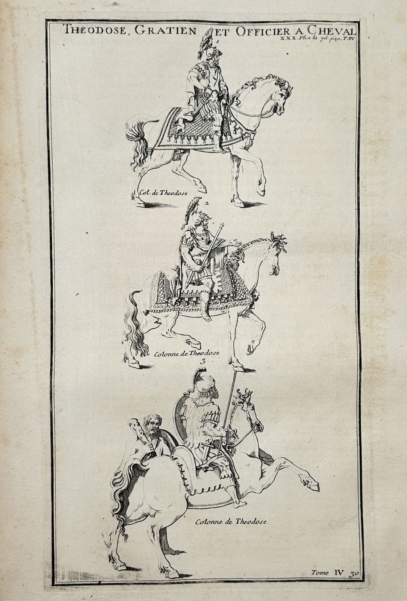 Bernard de Montfaucon (1655–1741) – Theodosius, Gratian and Mounted Officer – Copper engraving: Theodose, Gratien et Officier a Cheval illustrates three historical figures on horseback arranged in a vertical composition. The top register depicts the Roman Emperor Theodosius in ceremonial armor,