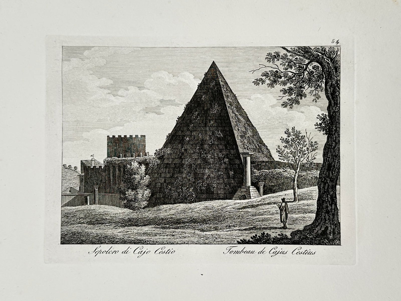 Giovanni Maria Cassini (1745–1824) – View of the Pyramid of Cestius – Rome, Italy – Etching: "Sepolcro di Cajo Cestio / Tombeau de Cajus Cestius" illustrates the ancient Roman funerary pyramid built for Gaius Cestius, located near the Porta San Paolo. The etching features the monumental white