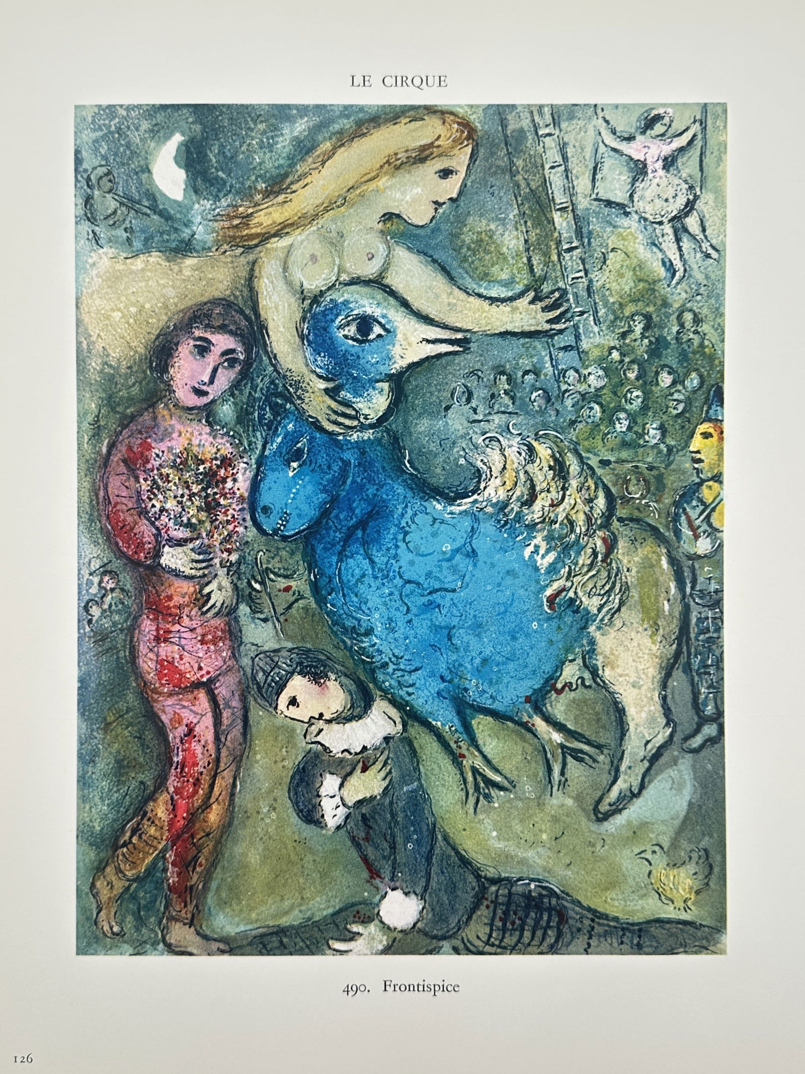 Marc Chagall (1887–1985), after – Frontispiece for Le Cirque – Offset print (20th Century): "Frontispiece" illustrates a vibrant circus scene from the series Le Cirque, featuring a large blue hybrid animal form at the center surrounded by performers and spectators. A nude female figure with