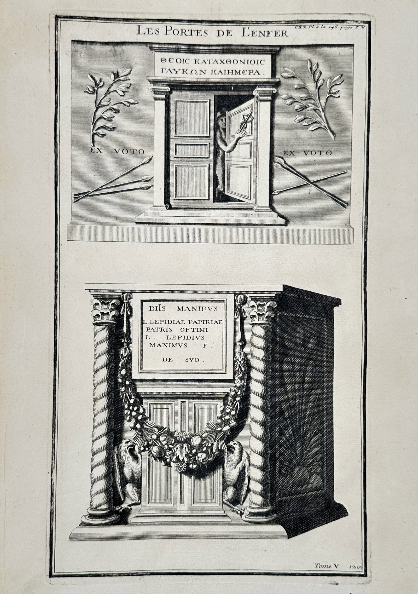 Bernard de Montfaucon (1655–1741) – View of the Gates of the Underworld – Engraving (1719): "Les Portes de l'Enfer" depicts architectural representations of the gates to the underworld, featuring classical inscriptions and decorative elements such as wreaths and columns. This engraving origi