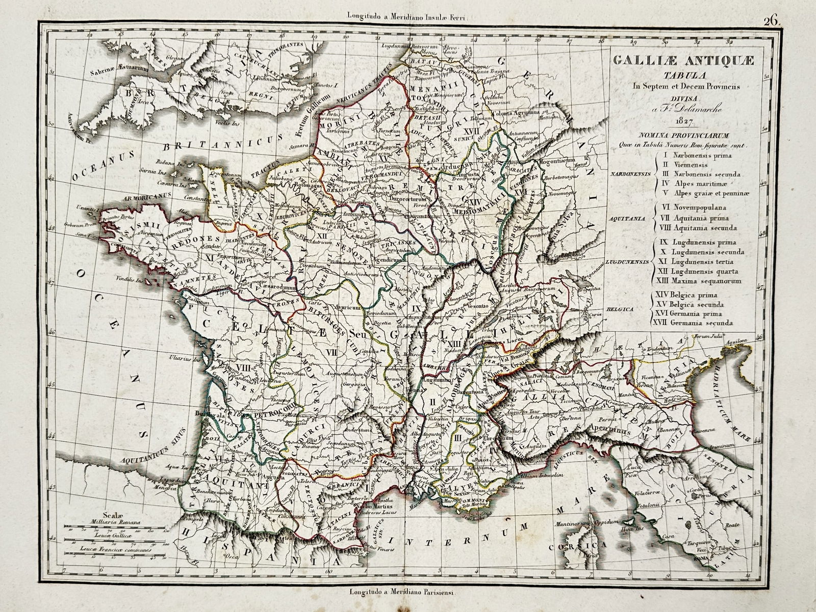 Felix Delamarche (1789-1830) – Map of Ancient Gaul – France – Etching (1827): Galliae Antiquae depicts the geography and political subdivisions of ancient Gaul as understood in 1827. The map outlines seventeen provinces including Belgica, Lugdunensis, and Aquitania. Felix Delam