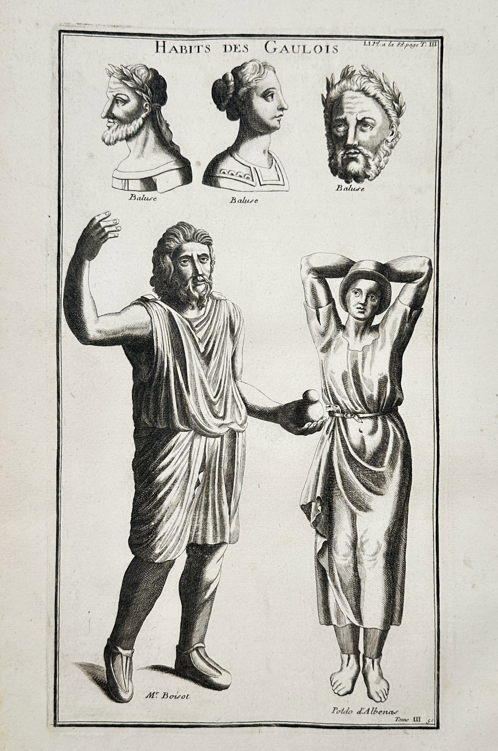 Bernard de Montfaucon (1655–1741) – Dress of the Gauls – Engraving (1719): "Habits des Gaulois." This eighteenth-century engraving illustrates the traditional costumes and hairstyles of the ancient Gauls, featuring three portrait busts and two full-length figures, based on a