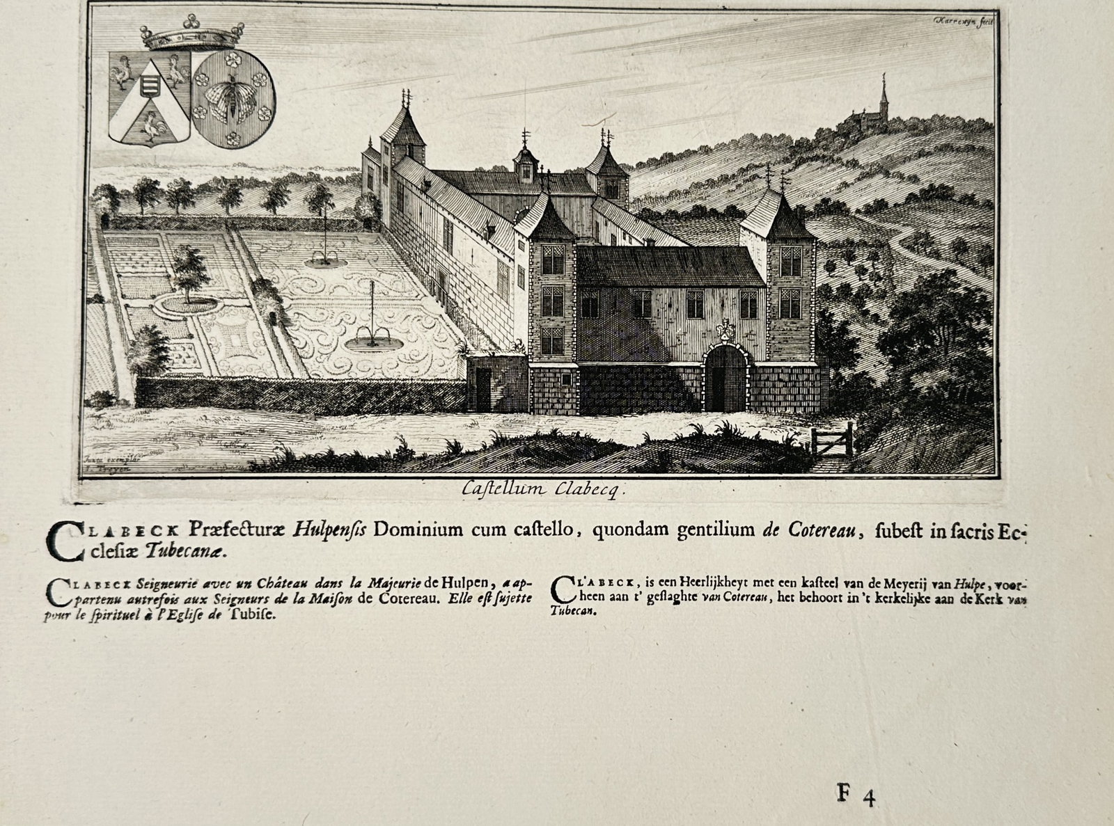Jacobus Harrewijn (1660–1727) – View of the Castle of Clabecq – Engraving (1696): "Castellum Clabecq" provides a topographical view of the fortified manor and formal gardens of the lordship of Clabecq in the province of Brabant. The composition features the primary residence with i
