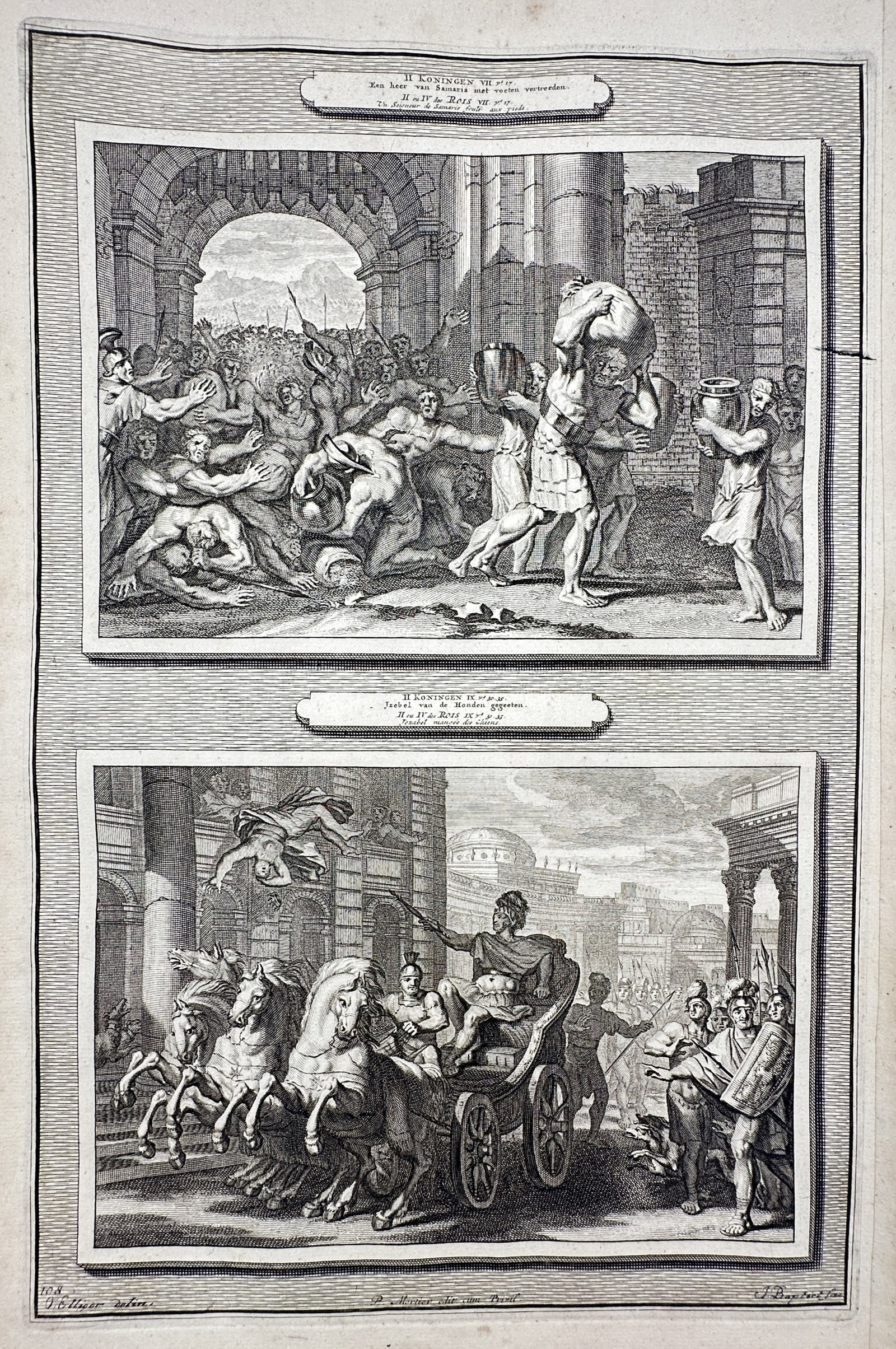 Pieter Mortier – View of the Flight of the Syrians and the Death of Jezebel – Etching (1700): "II. Koningen VII" and "II. Koningen IX" This biblical print features two distinct scenes from the Second Book of Kings: the upper section depicts the chaotic flight of the Syrians from Samaria and th