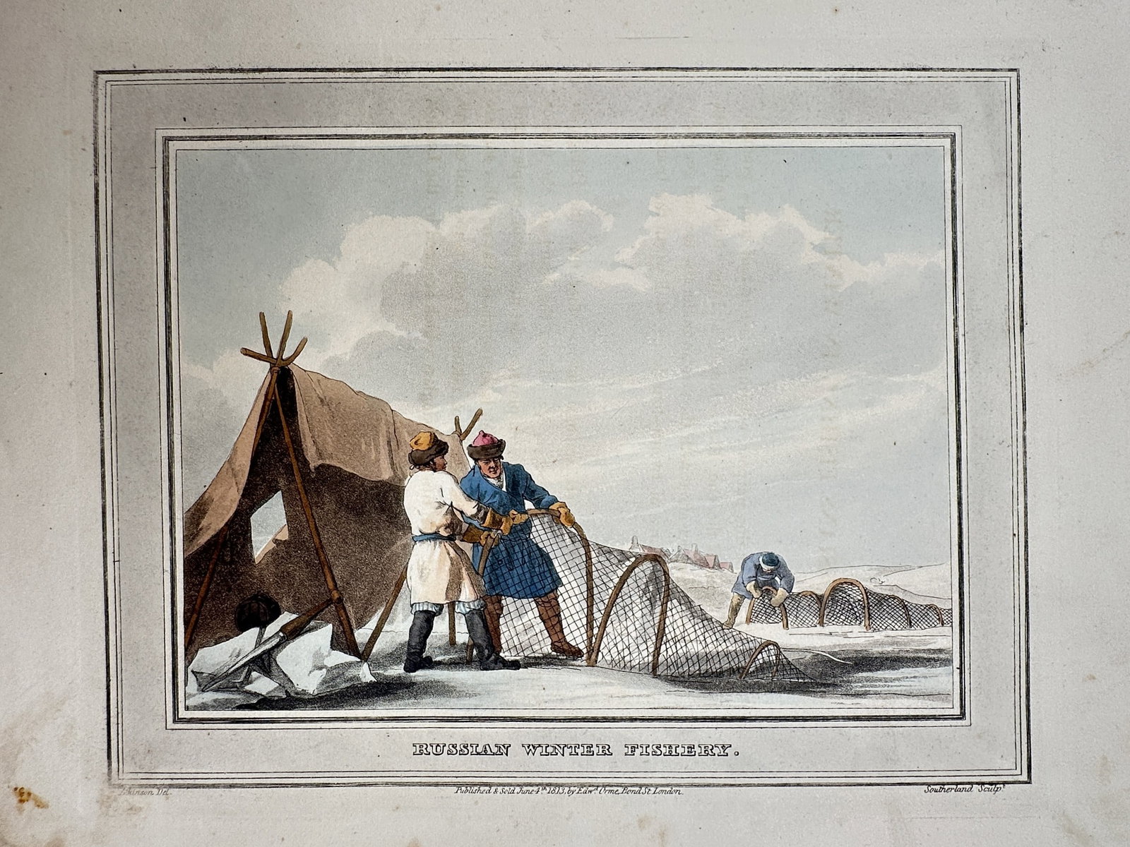 John Augustus Atkinson (1775-1830) – Russian Winter Fishery – Hand-coloured etching (1813): "Russian Winter Fishery" depicts figures tending to large fishing nets on a frozen landscape next to a makeshift tent. This hand-coloured etching was published by Edward Orme in London and originates 