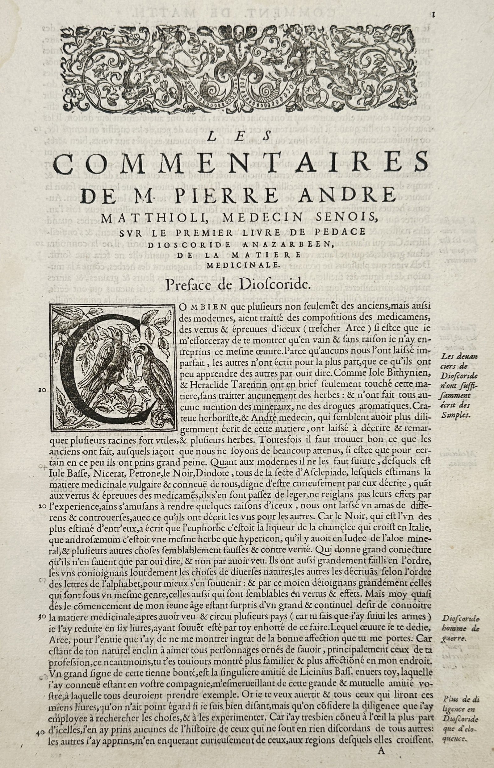 Pietro Andrea Mattioli – Title Page of Mattioli's Commentaries on Dioscorides – Woodcut (1572): This leaf features the title and preface for the first book of Pietro Andrea Mattioli's commentaries on the medical botany of Pedanius Dioscorides, adorned with an intricate woodcut headpiece and a hi