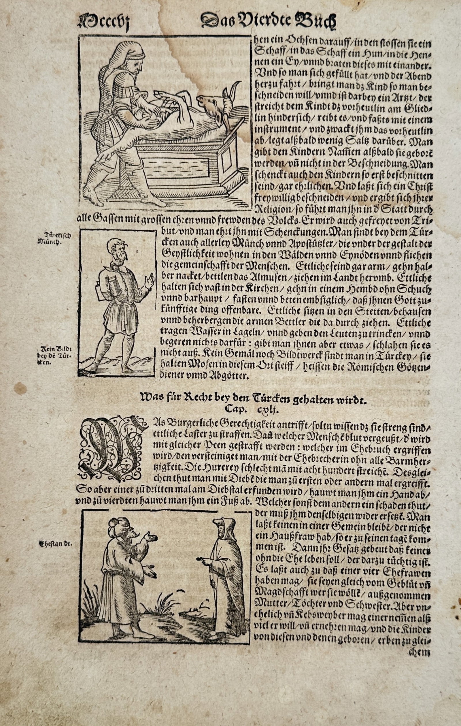 Sebastian Munster – Ethnographic Study of Turkish Religious Customs and Laws – Woodcut: The Fourth Book presents an ethnographic study illustrating three separate narrative woodcut panels embedded within a page of German text detailing Turkish customs and civic laws. This historical plat