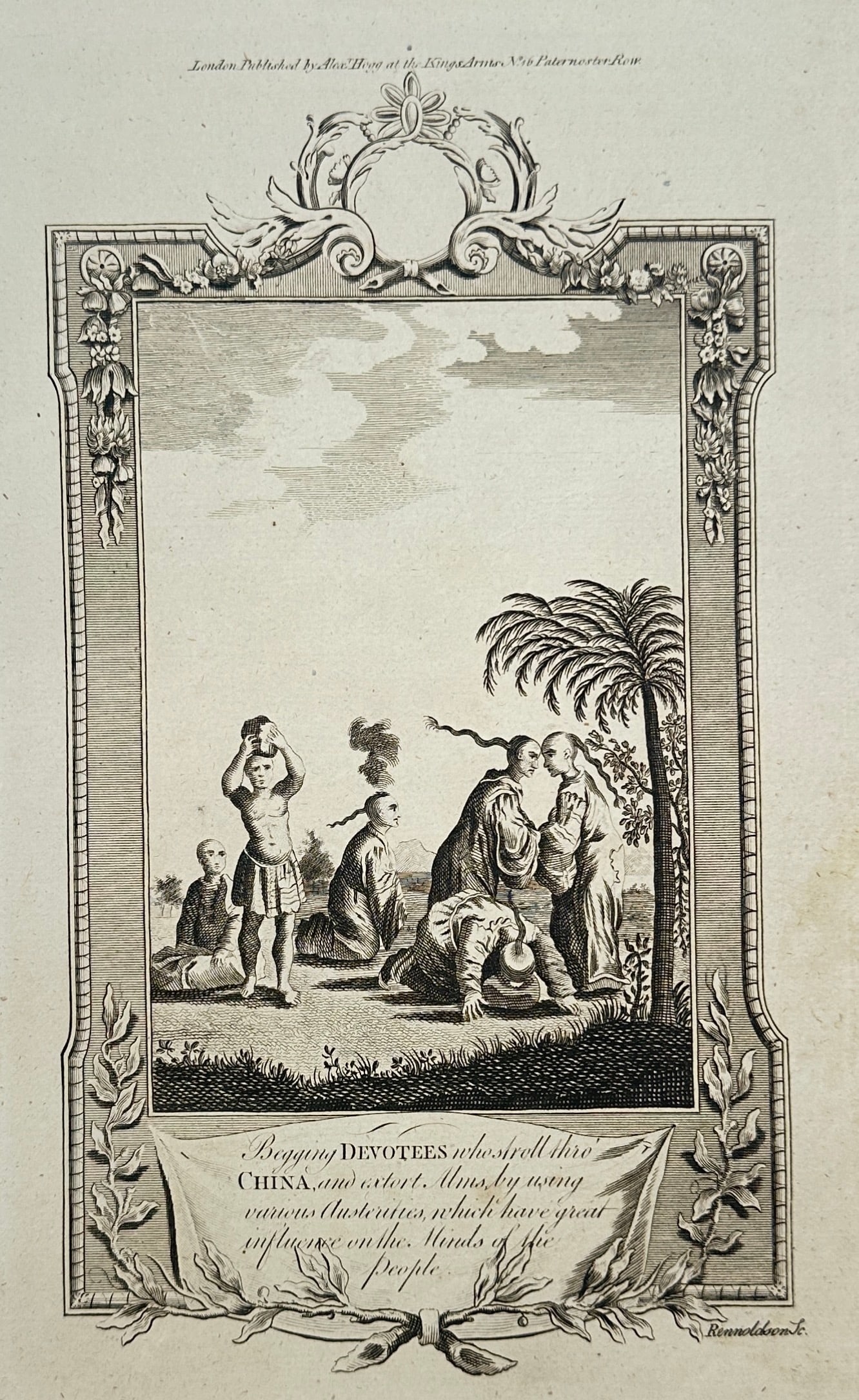 Alexander Hogg – Begging Devotees – Engraving (18th Century): "Begging Devotees" The print features an anthropological illustration displaying an outdoor scene with several dynamic figures performing acts of religious devotion and ascetic practices within an orn