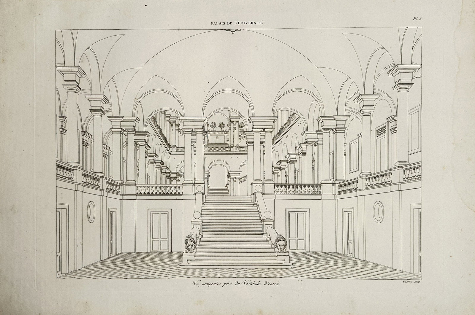 Martin-Pierre Gauthier – Palace of the University: Perspective View Taken From the Vestibule: "Palace of the University: Perspective View Taken From the Entrance Vestibule" presents an architectural perspective study depicting the grand vaulted vestibule, classical arcade colonnades, and centr