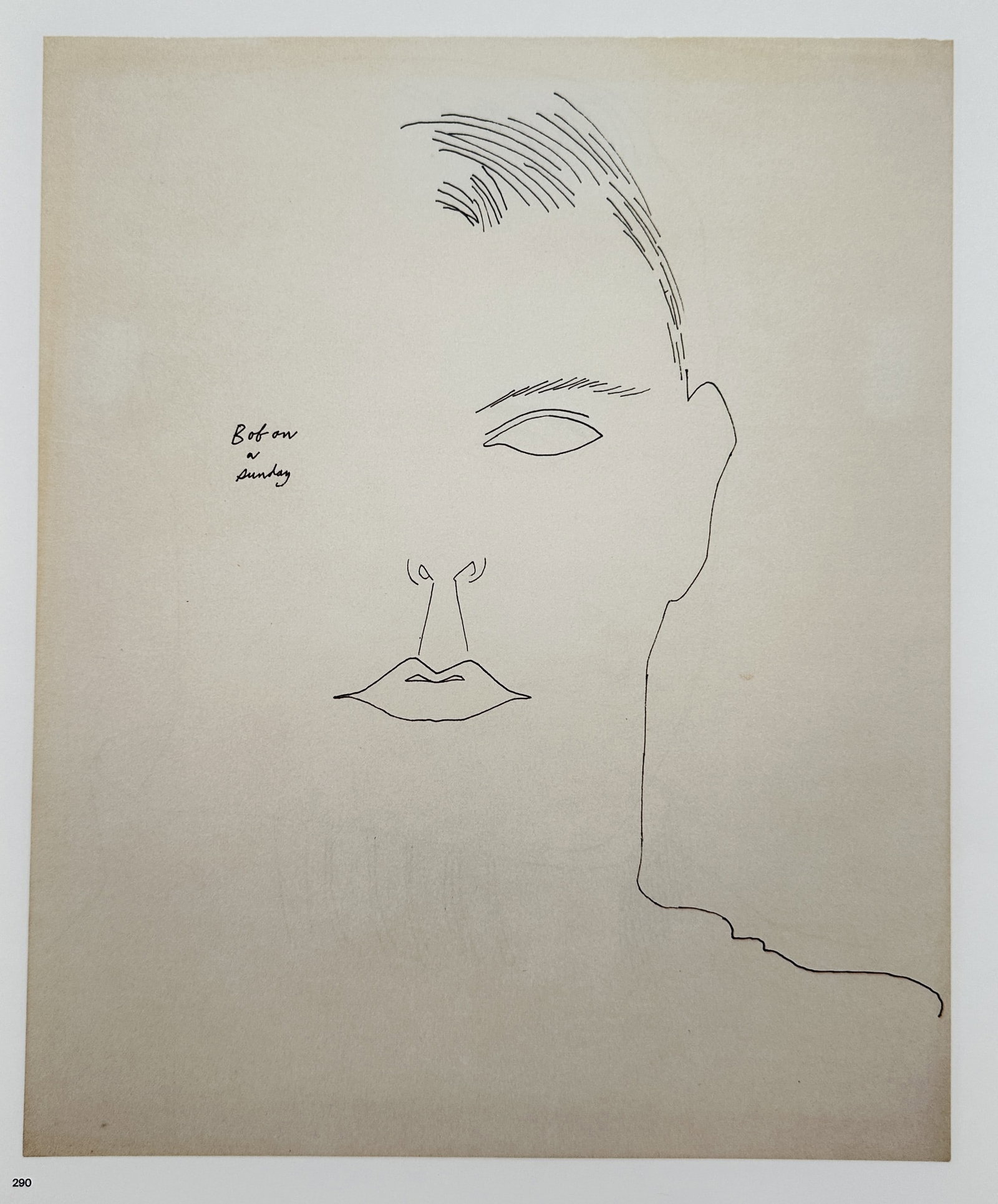 Andy Warhol,after – Bob on a Sunday – Offset lithographic reproduction (2006): "Bob on a Sunday" This artwork features a minimalist line drawing depicting a stylized facial outline with handwritten text integrated onto a muted beige background. The composition highlights the art
