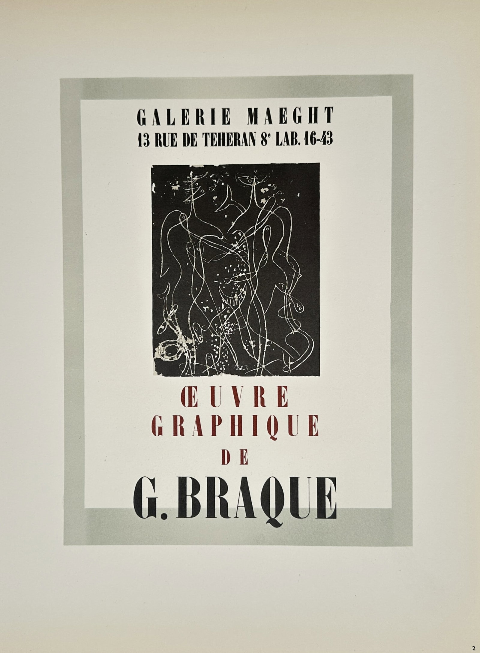 Georges Braque,after – Exhibition Poster for Graphic Work at Galerie Maeght – Offset print: "Graphic Work of Georges Braque" This print features an exhibition poster layout highlighting a central composition of linear, abstract figures against a dark ground. The design incorporates elegant t