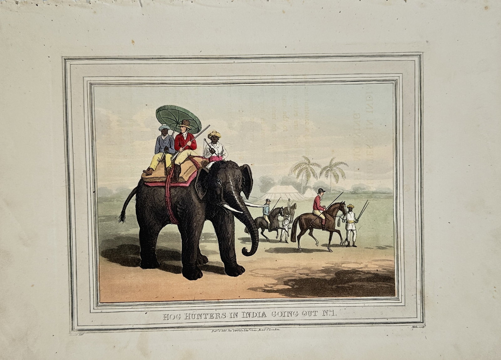Samuel Howitt – Hog Hunters in India Going Out – Aquatint (1813): "Hog Hunters in India Going Out" This print depicts mounted hunters on an elephant and horses setting out across an open landscape for a sporting expedition in India. Published in 1813, the work captu