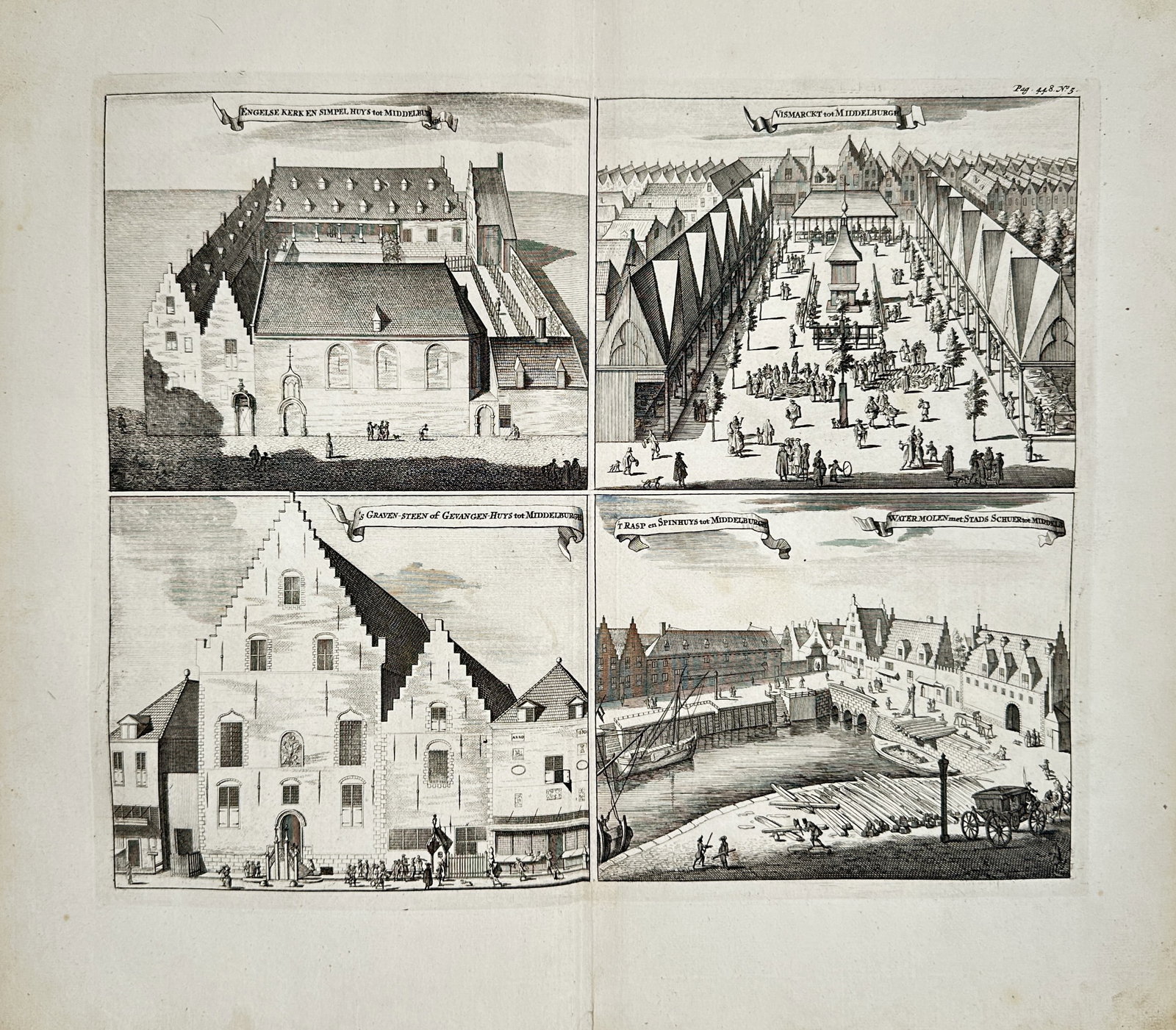 Cornelis de Bruijn – Topographical Views of Middelburg – Engraving (1711): "Engelse Kerk, Vis-Marckt, Graven-Steen, and Water-Molen in Middelburg" This topographical print illustrates architectural perspectives of significant landmarks in Middelburg, including church buildin