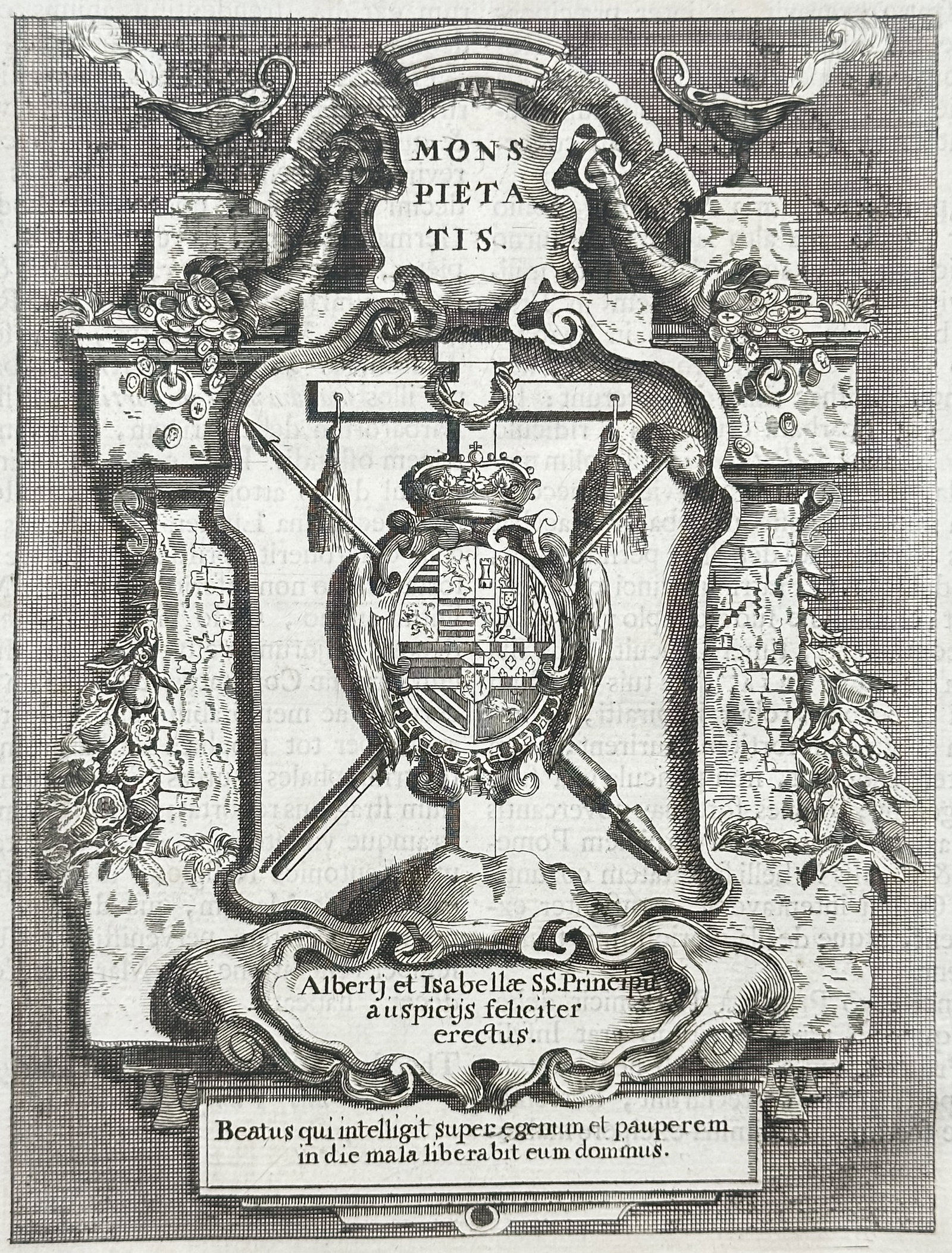 Antonius Sanderus – Emblem of the Mount of Piety in Brussels – Engraving (17th Century): "Sacred Chorography: Origin and Justice of the Mount of Piety of Brussels" presents an emblematic and heraldic study illustrating an ornate architectural cartouche enclosing the archducal arms. The co