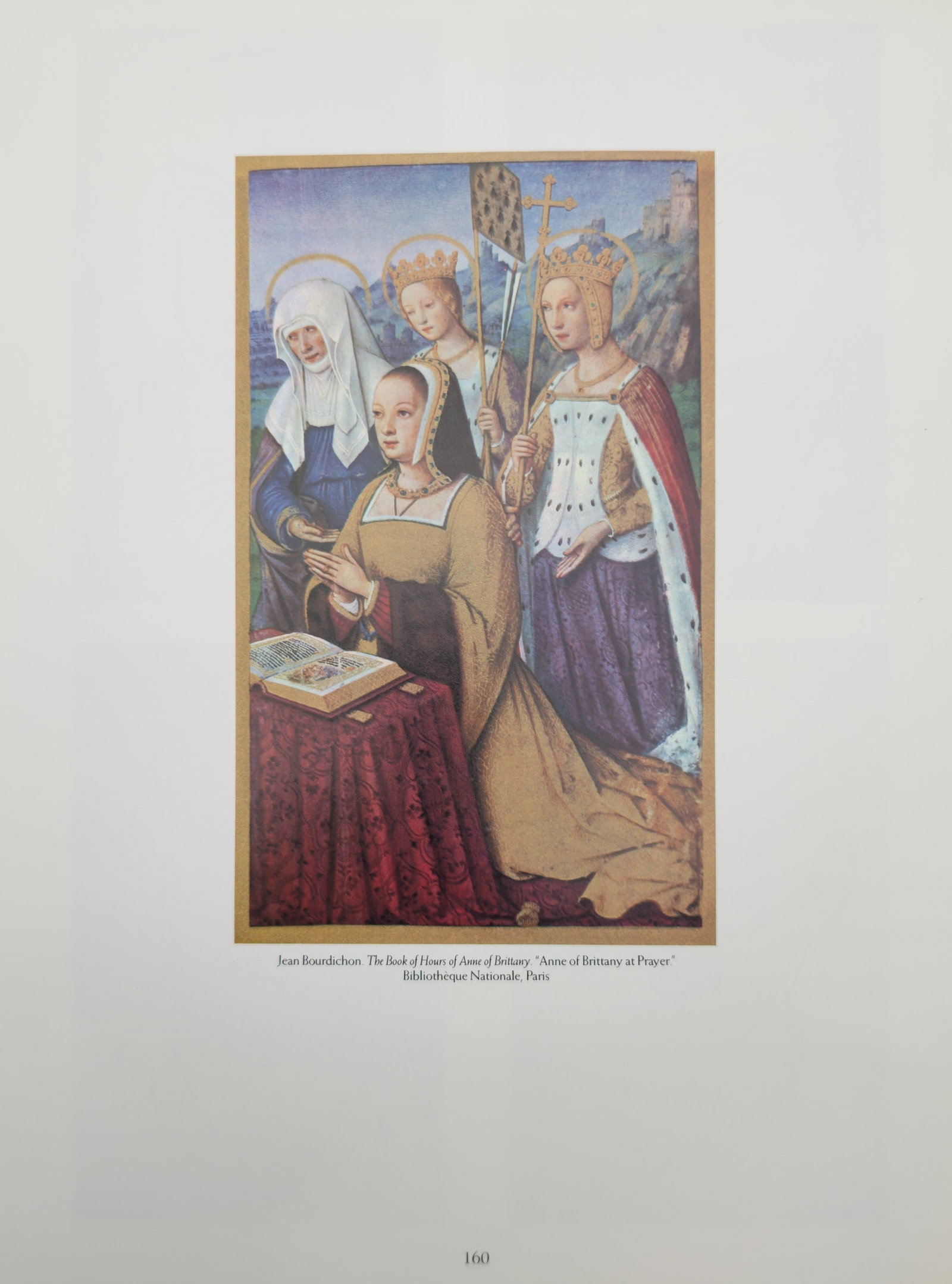 Jean Bourdichon,after – Anne of Brittany at Prayer – Offset print (20th Century): "Anne of Brittany at Prayer" illustrates an illuminated devotional scene portraying the Queen kneeling before an open prayer book alongside her patron saints. Published as a study of historical manusc