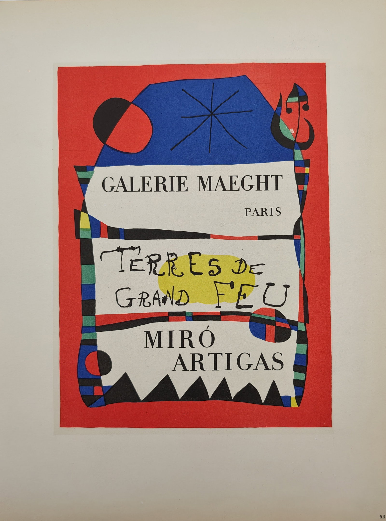Joan Miro,after – Lands of Great Fire Exhibition Poster – Offset print (20th Century): "Lands of Great Fire" This offset print displays an abstract art exhibition poster featuring vibrant blocks of red, blue, and yellow interspersed with surrealist calligraphic symbols and bold typograp