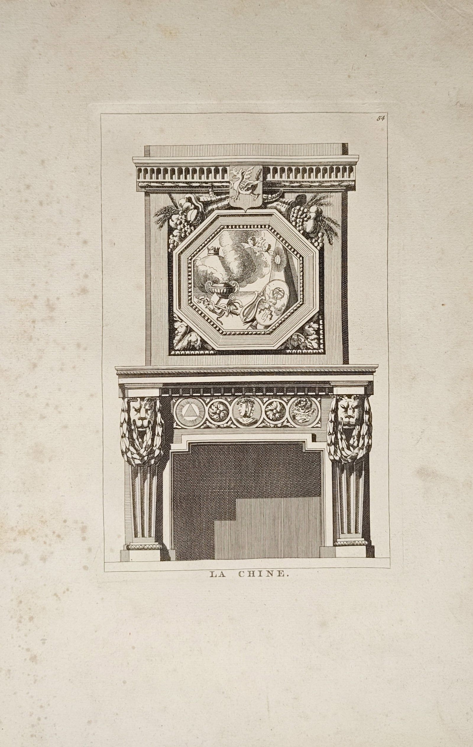 Jean-Charles Delafosse – Neoclassical Chimneypiece Design Representing China – Engraving: "China" presents an ornate neoclassical chimneypiece design featuring lion-headed pilasters, decorative frieze medallions, and a monumental octagonal overmantel framed by fruit garlands. The compositi