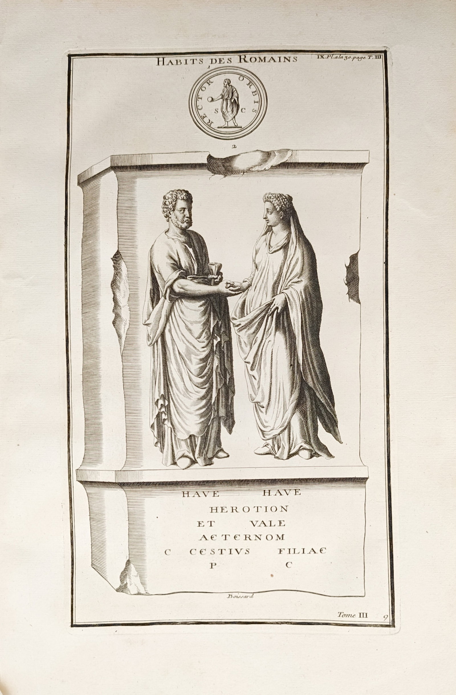 Bernard de Montfaucon – Roman Costumes and Funerary Stele – Engraving (18th Century): "Roman Dress" presents an archaeological study illustrating a Roman funerary relief with draped figures standing hand in hand above a Latin inscription alongside a medallion study. The composition emp