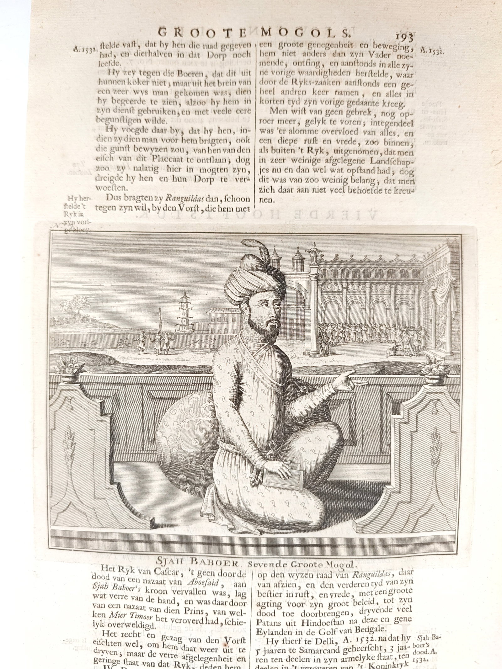 François Valentijn – Shah Babur Seventh Great Mughal – Engraving (18th Century): "Shah Babur, Seventh Great Mughal" depicts the imperial sovereign seated upon an open terrace in formal courtly attire against an architectural backdrop of pavilions and landscaped grounds. Rendered a