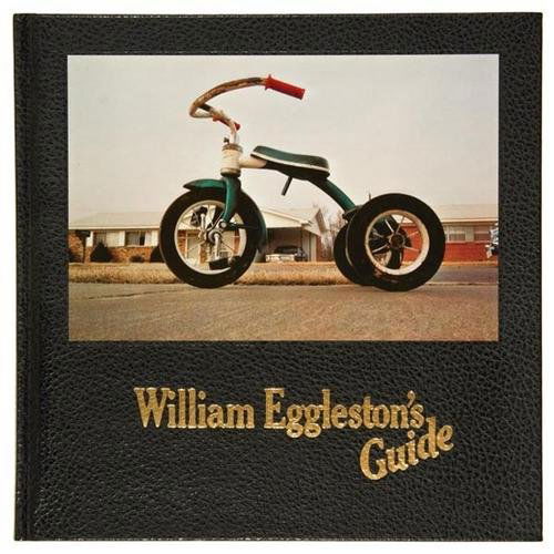 William Eggleston (b. 1939) William Eggleston's Gu: William Eggleston (b. 1939) William Eggleston's Guide"New York: The Museum of Modern Art, 1976. Text by John Szarkowski. 112 pages with 48 color plates. 4to. Black leatherette boards, gilt let
