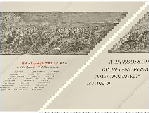 CHAUCER, Geoffrey. Prologue to the Canterbury Tale: CHAUCER, Geoffrey. Prologue to the Canterbury Tales.Los Angeles: Plantin Press, 1975. Folio (385 x 250 mm). Engravings by William Blake. Half vellum. ONE OF 115.(1)