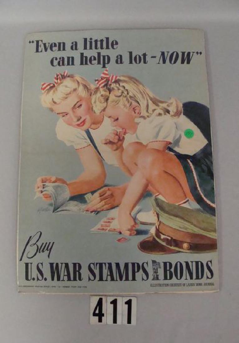 W.W. II ERA POSTER: "EVEN A LITTLE CAN HELP: A LOT - NOW", BUY U.S. WAR STAMPS & BONDS (20 IN. H X 14 1/4 IN. W), FOLD MARKS, NO TEARS