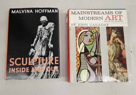 Scultpture- Malvina Hoffman and Modern Art by John Canaday: both hardcover.