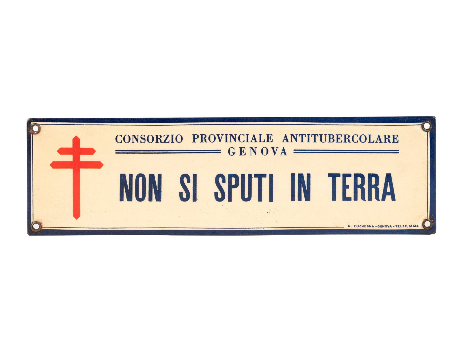 WORLD WAR II ERA SIGN – “NON SI SPUTI IN TERRA?? – 1920S/30S,: l cm 28 x h cm 8 Enameled metal sign from the 1920s/30s, issued by the Provincial Anti-Tuberculosis Consortium of Genoa. Made of coated metal.