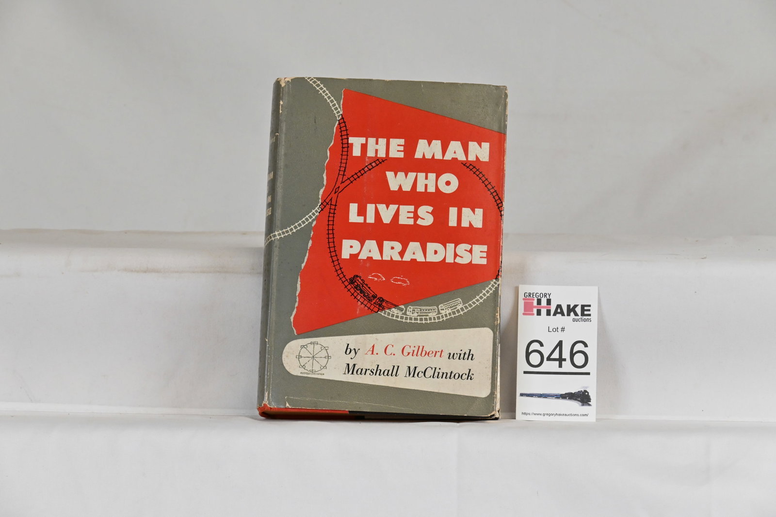 The Man Who Lives in Paradise Book by A.C. Gilbert: The Man Who Lives in Paradise Book by A.C. Gilbert with Marshall McClintock 374 pages with original book jacket featuring photo of A.C Gilbert on the back cover, C8
