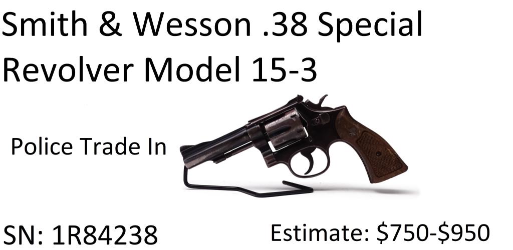 Smith & Wesson .38 SPL Model 15-3 Revolver: Smith & Wesson .38 SPL Model 15-3 Revolver