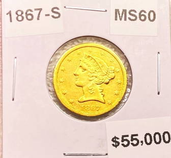 1867-S $5 Gold Half Eagle MS60: 1867-S $5 Gold Half Eagle MS60